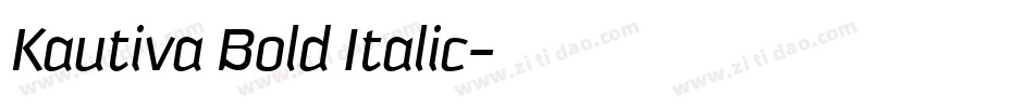 Kautiva Bold Italic字体转换